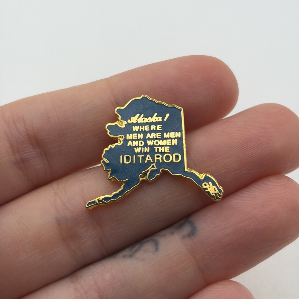 Alaska Where Men Are Men And Women Win The Iditarod Funny Lapel Hat Pin